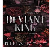 Rina Kent Deviant King: Special Edition Print Paperback Book Rina Kent Multicolor