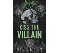 Rina Kent Kiss the Villain (Standard Edition) (Paperback) (US IMPORT)