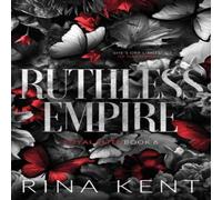 Rina Kent Ruthless Empire Paperback Book in White Rina Kent White