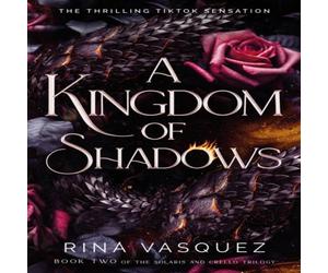 Rina Vasquez Kingdom of Shadows Paperback Book Rina Vasquez Multicolor