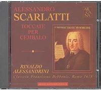 Rinaldo Alessandrini - Scarlatti: Toccate Per Cembalo