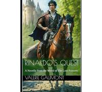 Rinaldo's Quest: A Novella from the World of The Lost Princess