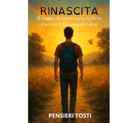 Rinascita: il viaggio di Marco verso la forza interiore e la conquista di sé
