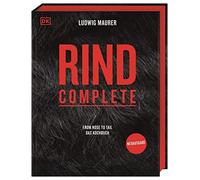 Rind Complete: From nose to tail - Das Kochbuch, Maurer 9783831042807 New.