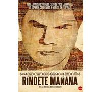 Ríndete Mañana (Give Up Tomorrow) (2011) (Import)