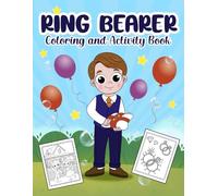 Ring Bearer Coloring and Activity Book: Wedding Coloring Book for Kids (Wedding Coloring and Activity Book for Boys)