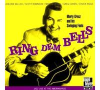 Ring Dem Bells by Marty Grosz (2004-03-23)
