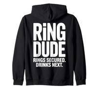 Ring Dude Ring Security Wedding Party Ring Guy Zip Hoodie