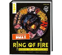 Jannik Vinke Ring of Fire. Rezepte für den Grillring. Fleisch, Burger (Hardback)