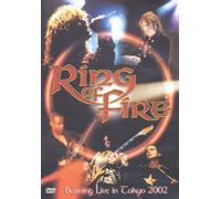 Ring of Fire - Ring of Fire - Burning Live in Tokyo 2002 [DVD]
