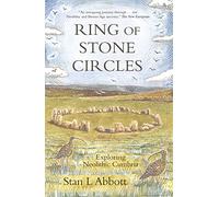 Ring of Stone Circles: Exploring Neolithic Cumbria