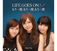 Ring-Trip - Life Goes On! (CD+DVD) [Japan LTD CD] JTBMC-10004