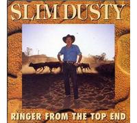 Slim Dusty - Ringer From The Top End [Australian Import]