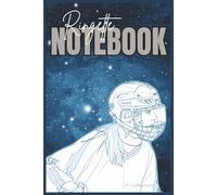 Ringette Notebook: Capture your thoughts, plans, and ideas in this simple lined notebook | 6 x 9 inches; 100 lined pages | off ice gift ringette fans, ... including, holidays, birthdays and free time.