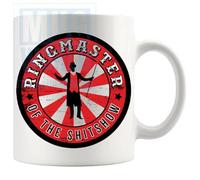 Ringmaster of The Shitshow Mug Rude Birthday Anniversary Christmas Work Gifts