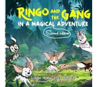 Ringo and the Gang in a Magical Adventure