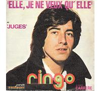 RINGO - ELLE, JE NE VEUX QU'ELLE / JUGES - 45 TOUR -