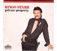 Ringo Starr 45 RPM Private Property / Stop And Take The Time To Smell The Roses