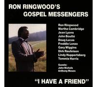 Ringwood's Gospel Messeng - I Have a Friend