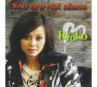 Rinko - You Are Not Alone (CD+DVD) [Japan CD] XNDM-10023