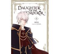 RINO - Daughter of the Emperor, Vol. 1: Volume 1 (DAUGHTER OF EMPEROR GN)
