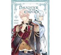 RINO - Daughter of the Emperor, Vol. 6: Volume 6 (DAUGHTER OF EMPEROR GN)