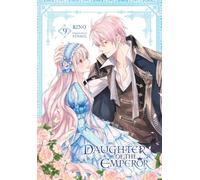 RINO - Daughter of the Emperor, Vol. 9: Volume 9 (DAUGHTER OF EMPEROR GN)