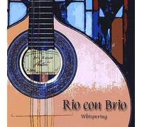 Rio Con Brio - Whispering