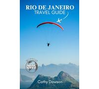 Rio de Janeiro Travel Guide 2025 (WanderMore Travel Guides)