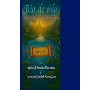 RÍO DE LA VIDA: La Gloria De La Ultima Casa