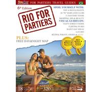 Rio for Partiers: Visual Travel Guide to Rio De Janeiro