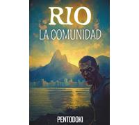 RIO La Comunidad: Sobreviviendo a un apocalipsis zombi en las azoteas de Rio de Janeiro: 1