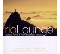 RIO LOUNGE BOSSA NOVA & NEW BRAZILIAN VIBE SAMPLER 2 CD