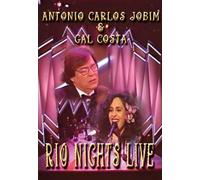 Rio Nights Live -Antonio Carlos Jobim & Gal Costa