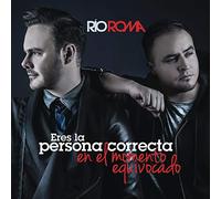 Rio Roma - Eres la Persona Correcta en El Momento Equivocado