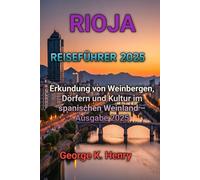 RIOJA REISEFÜHRER 2O25