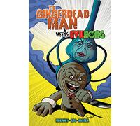 Rios, Sergio - The Gingerdead Man Meets Evil Bong