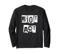 Riot Act Long Sleeve T-Shirt