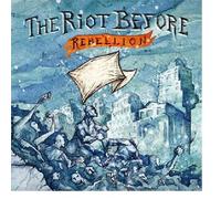 Riot Before - Rebellion [VINYL]