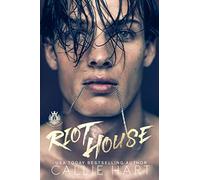Riot House: 1 (Crooked Sinners)
