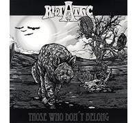 Riot in the Attic - Those Who Don'T Belong [VINYL]