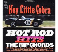 Rip Chords, The - Hey Little Cobra