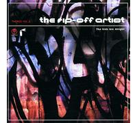 Rip Off Artist - Kids Are Alright