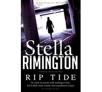 Rip Tide: A Liz Carlyle novel: 6 (A Liz Carlyle Thriller)