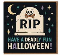 RIP Tombstone Funny Halloween Card - Have a Deadly Fun Halloween - Spooky Skull & Crossbones, Moon and Stars Design - Humorous Greeting Card