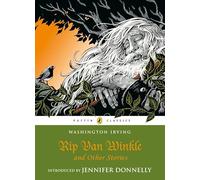 Rip Van Winkle and Other Stories