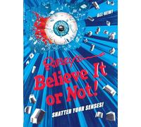 Ripley's Believe It or Not! Shatter Your Senses!: Volume 14 (Annual)