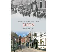 Ripon Through Time