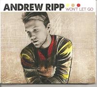 Ripp, Andrew - Won't Let Go