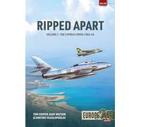 Ripped Apart. Volume 1: Cyprus Crisis, 1963-1944: 34 (Europe@War)